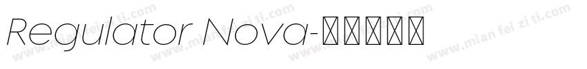 Regulator Nova字体转换